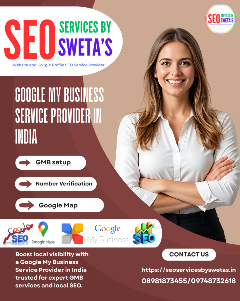 Google My Business Service Provider In India offering expert GMB and local SEO services