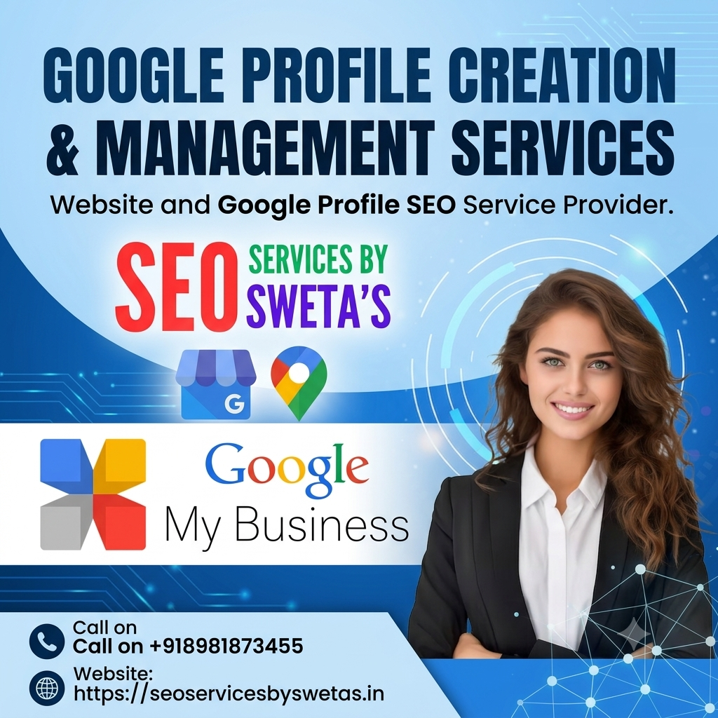 Corporate promotional banner for Google Profile Creation & Management Services by SEO Services by Sweta’s.