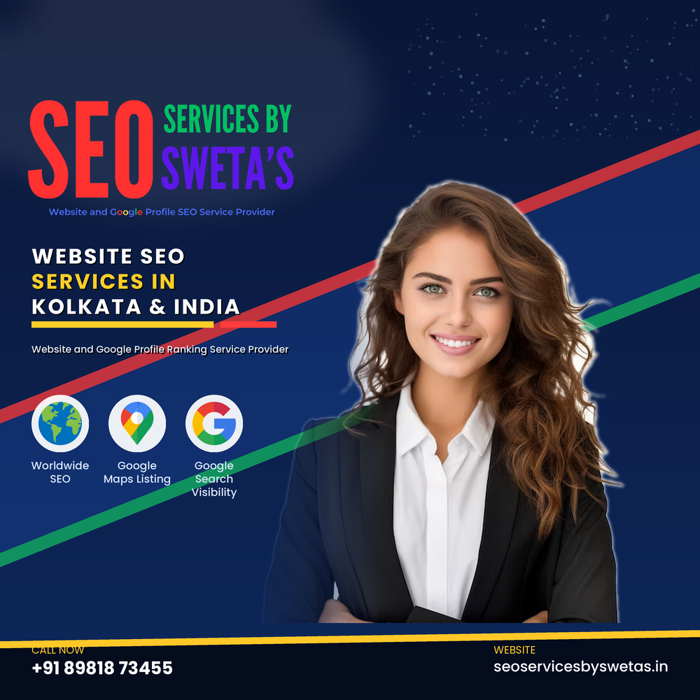 Website SEO services banner for SEO Services by Sweta's, offering website and Google profile ranking services in Kolkata and India, contact +91 89818 73455.